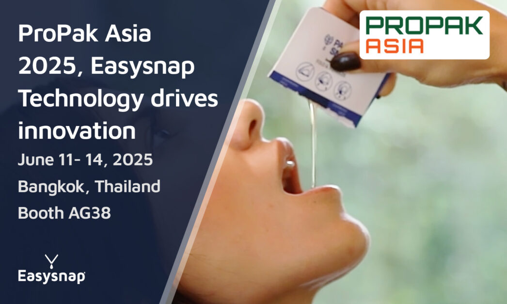 Propak Asia 2025 Easysnap Technology Packaging Single Dose